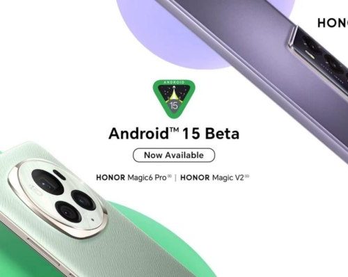 شركة Honor تبدأ في اختبار الإصدار التجريبي من Android 15 على هواتف Magic6 Pro و Magic V2