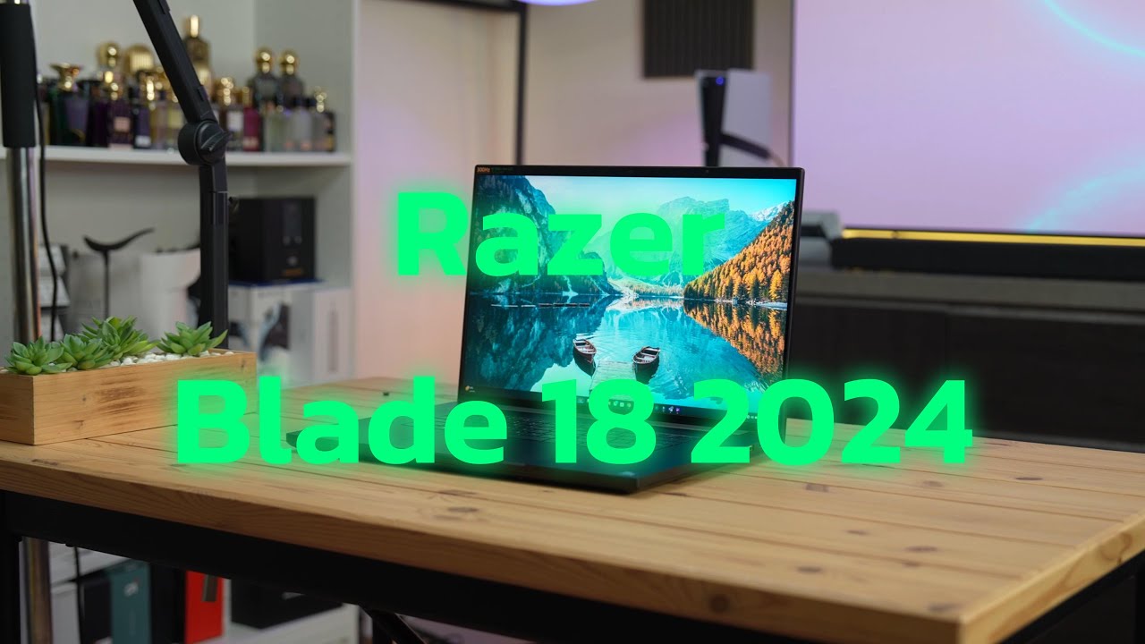 مراجعة للحاسوب Razer Blade 18 نسخة 2024: أول حاسوب 300 هرتز و TB 5.0